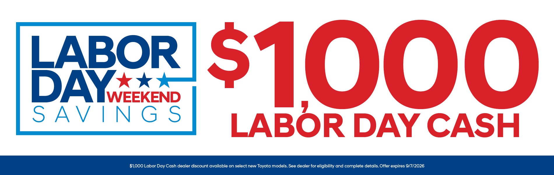 $1,000 Labor Day Cash