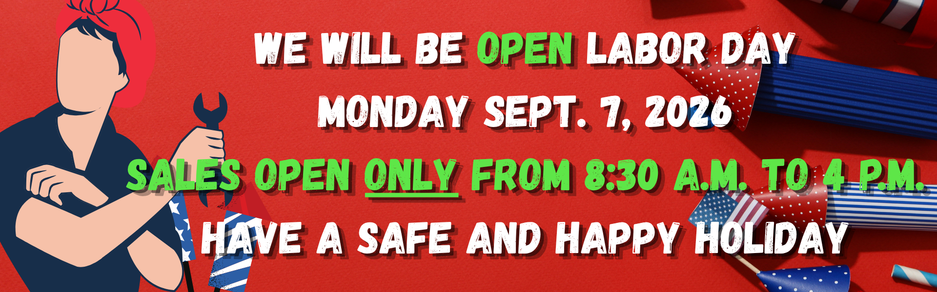 Open labor day banner 2026